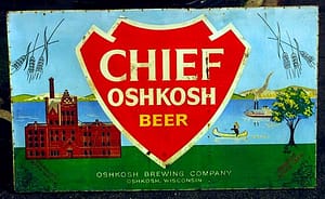 " Vintage metal signs " old Chief Oshkosh sign