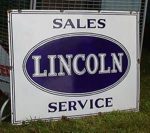 Lincoln Sales & Service vintage signs from the 1930's or 40's approx. 30" x 40"...."In our Collection"