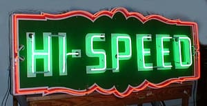 [ Old Gas & Oil Signs ] Hi Speed Neon